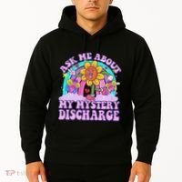Ask Me About Mystery Discharge Hoodie thumb 2