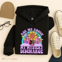 Ask Me About Mystery Discharge Hoodie thumb 4