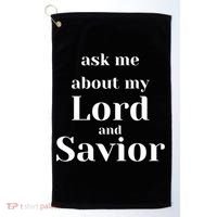 Ask Me About My Lord And Savior Golf Towel thumb 0