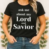 Ask Me About My Lord And Savior Women's T-Shirt thumb 2