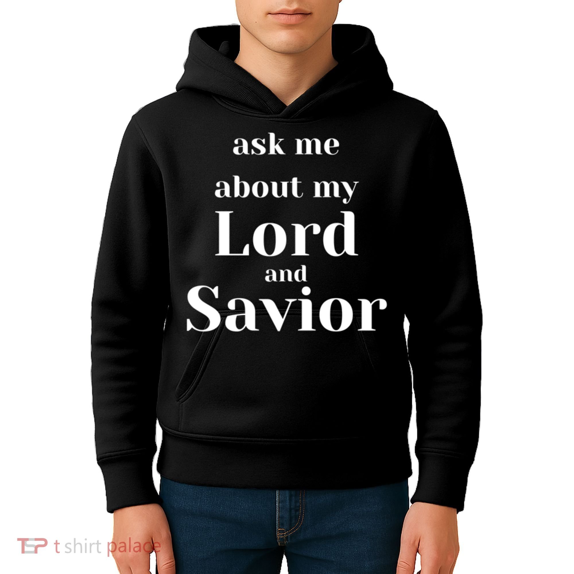 Ask Me About My Lord And Savior Kids Hoodie
