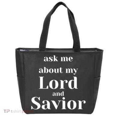 Ask Me About My Lord And Savior Tote Bag
