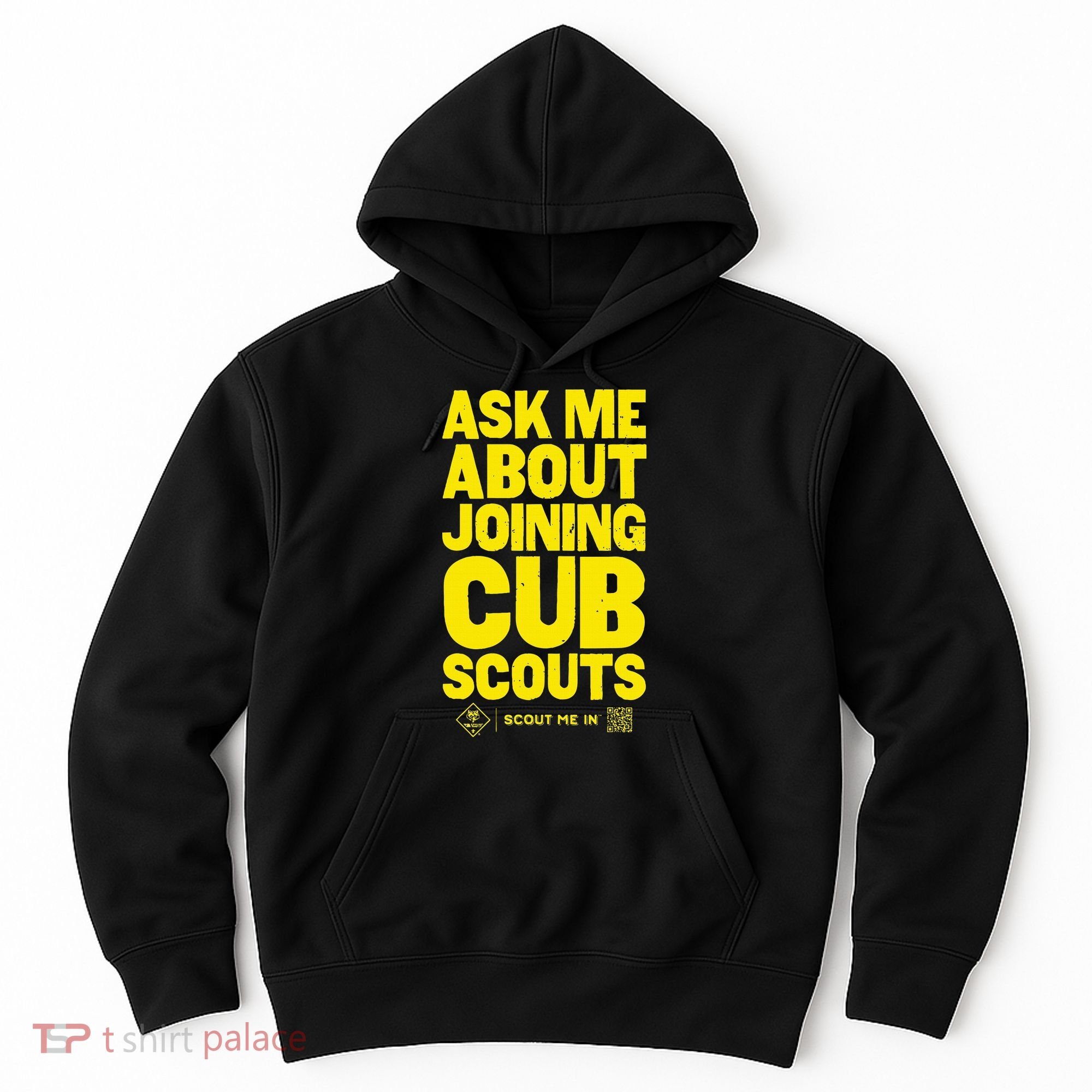Ask Me About Joining Cub Scouts Hoodie