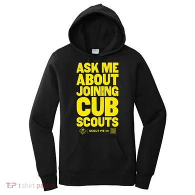 Ask Me About Joining Cub Scouts Women's Hoodie