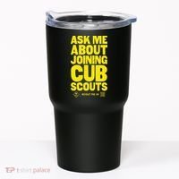 Ask Me About Joining Cub Scouts Tumbler thumb 0