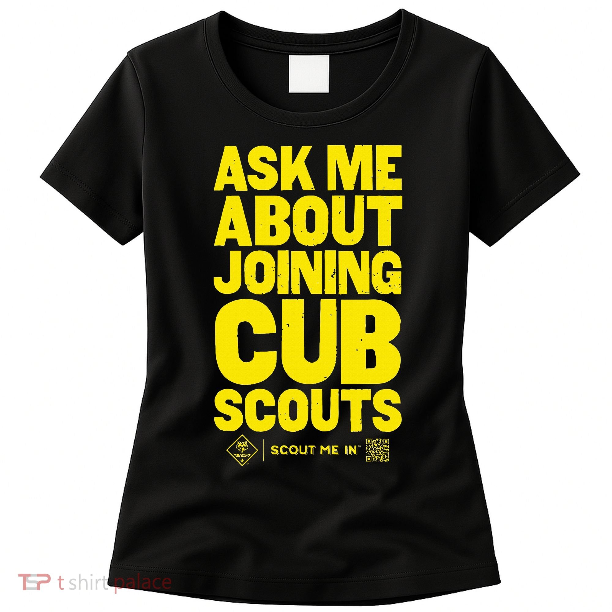 Ask Me About Joining Cub Scouts Women's T-Shirt