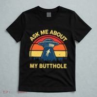 Ask Me About My Butthole Cute Alien Costume Adults Ufo T-Shirt thumb 5
