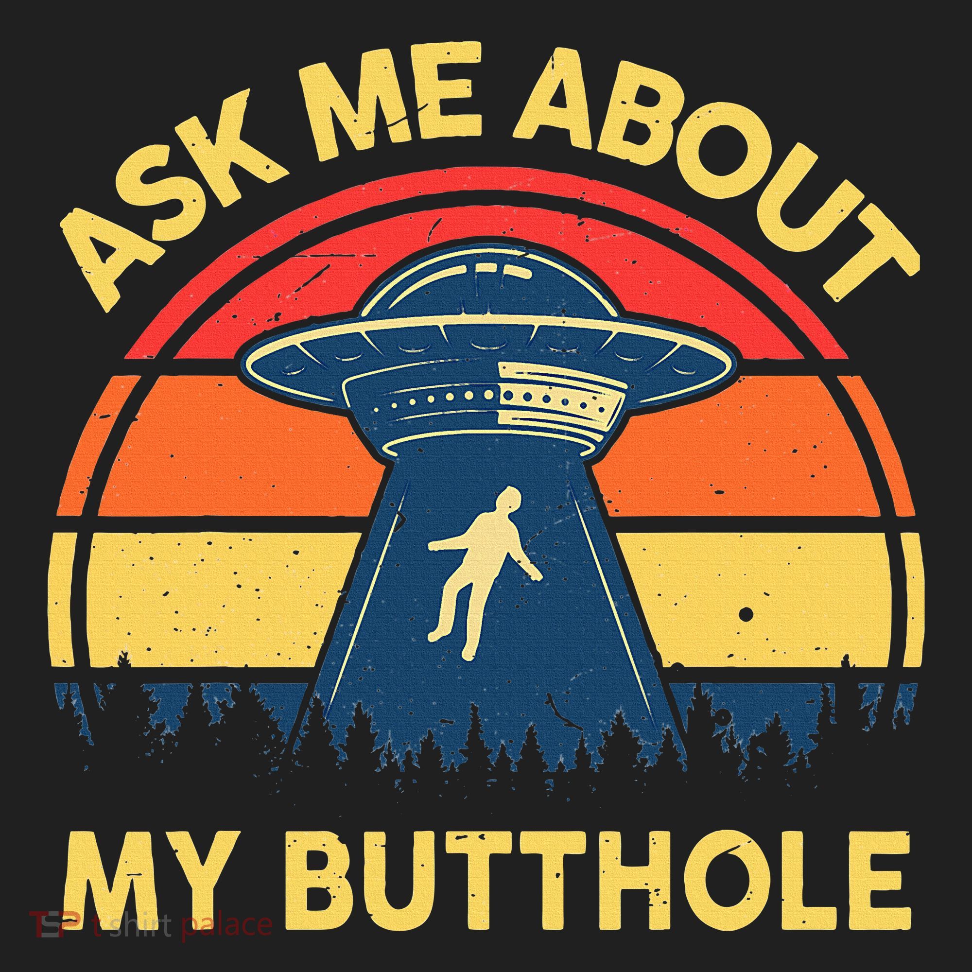 Ask Me About My Butthole Cute Alien Costume Adults Ufo Hat