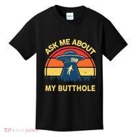 Ask Me About My Butthole Cute Alien Costume Adults Ufo Kids T-Shirt thumb 0