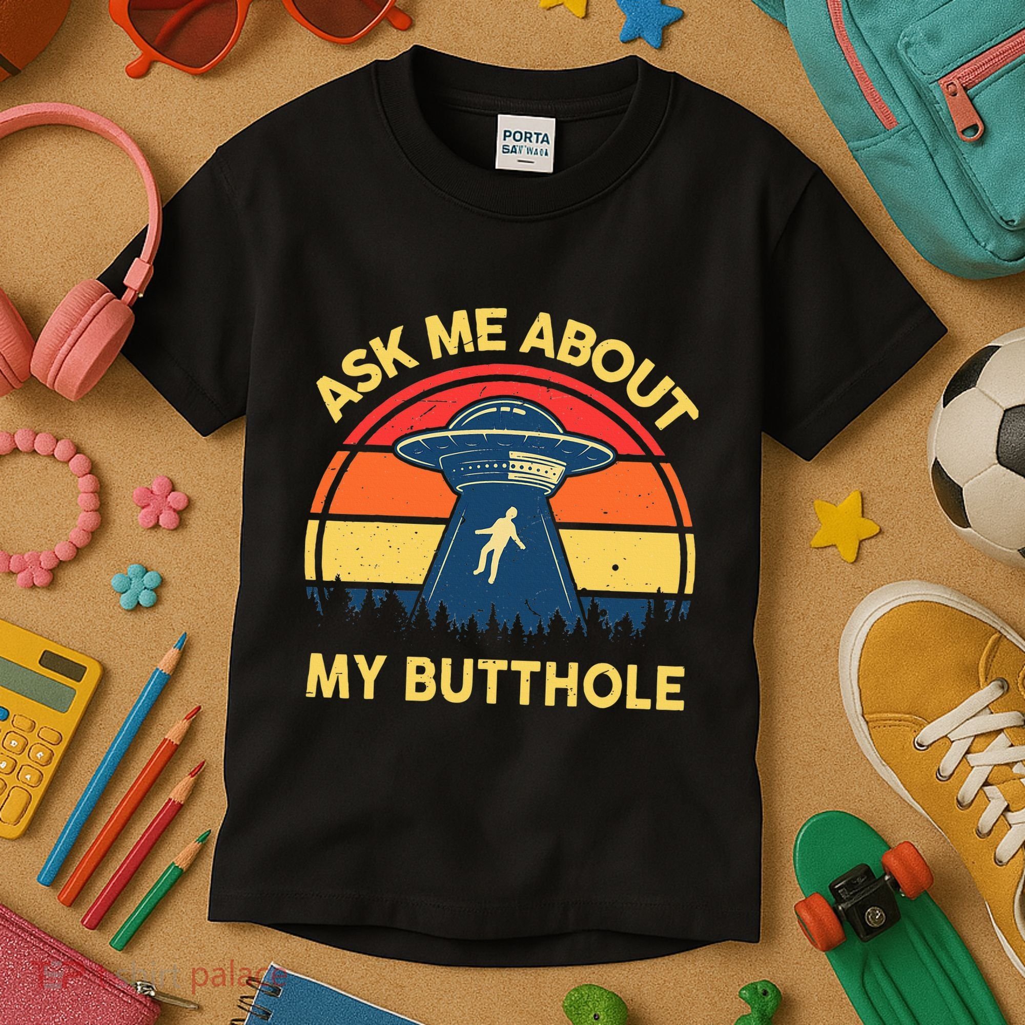 Ask Me About My Butthole Cute Alien Costume Adults Ufo Kids T-Shirt