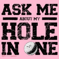 Ask Me About My Hole In One Coaster thumb 2