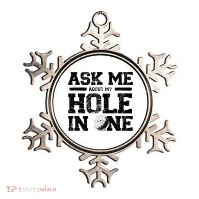 Ask Me About My Hole In One Ornament
