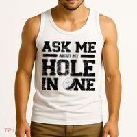 Ask Me About My Hole In One Tank Top thumb 3
