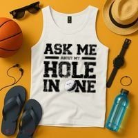 Ask Me About My Hole In One Tank Top thumb 4