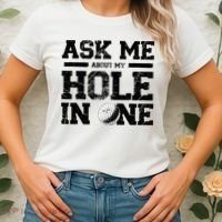 Ask Me About My Hole In One Women's T-Shirt thumb 2