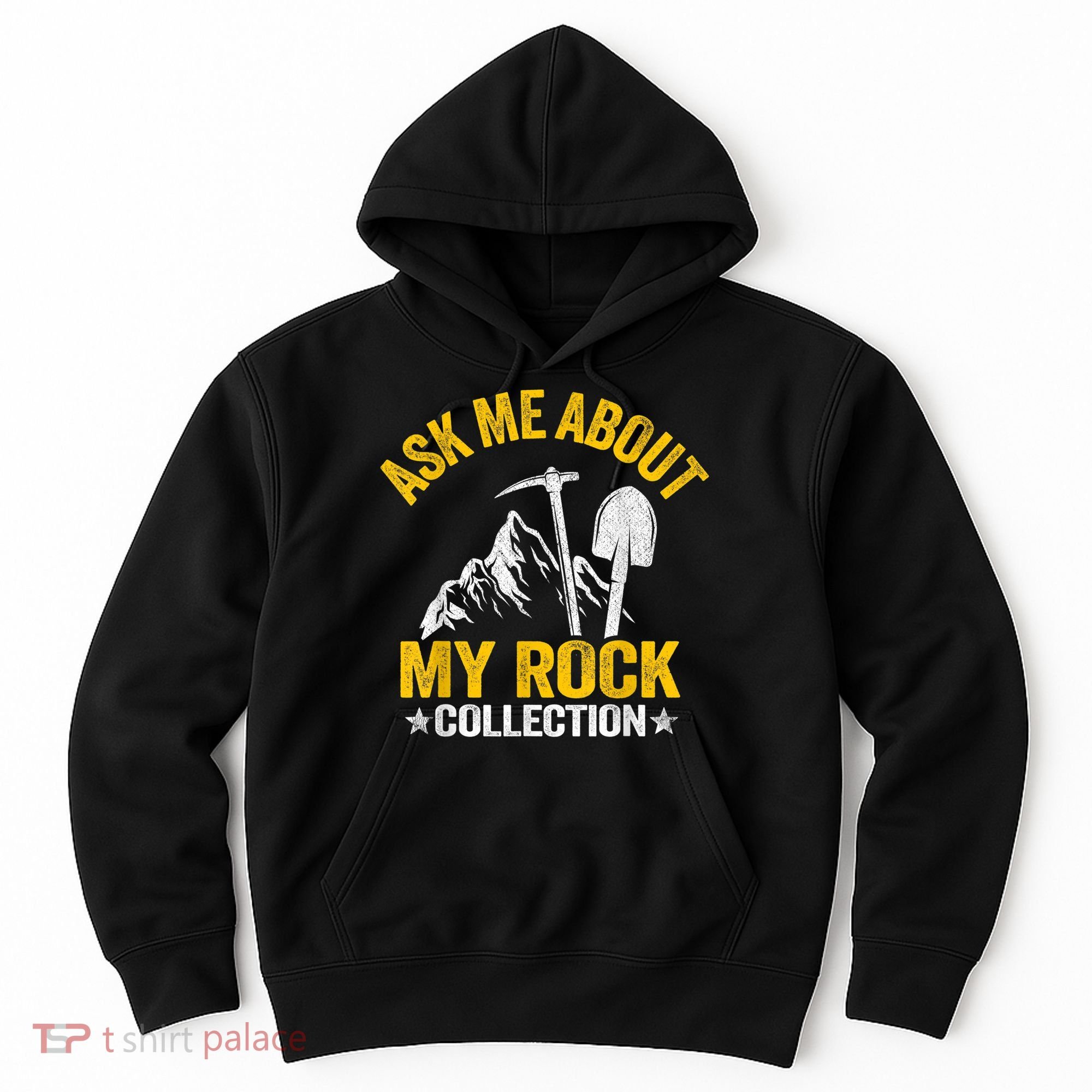 Ask Me About My Rock Collection Collector Jokes Geologist Hoodie