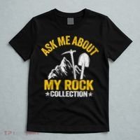 Ask Me About My Rock Collection Collector Jokes Geologist T-Shirt thumb 5