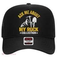 Ask Me About My Rock Collection Collector Jokes Geologist Hat thumb 0