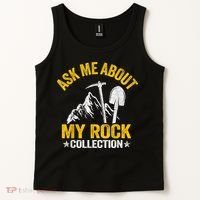 Ask Me About My Rock Collection Collector Jokes Geologist Tank Top thumb 2