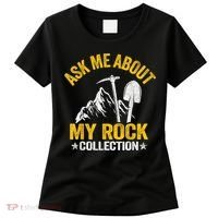 Ask Me About My Rock Collection Collector Jokes Geologist Women's T-Shirt thumb 0