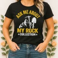 Ask Me About My Rock Collection Collector Jokes Geologist Women's T-Shirt thumb 2
