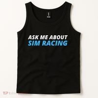 Ask Me About Sim Racing Funny Sim Racer Racing Sim Gamer Car Sim Racing  Tank Top thumb 2