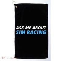 Ask Me About Sim Racing Funny Sim Racer Racing Sim Gamer Car Sim Racing  Golf Towel thumb 0