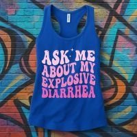 Ask Me About My Explosive Diarrhea Women's Tank Top thumb 3