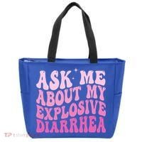 Ask Me About My Explosive Diarrhea Tote Bag thumb 0