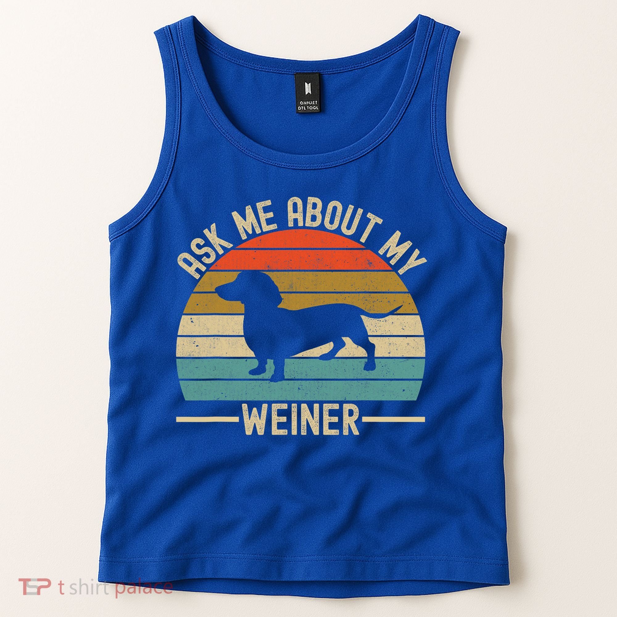 Ask Me About My Weiner Dachshund Dad Tank Top