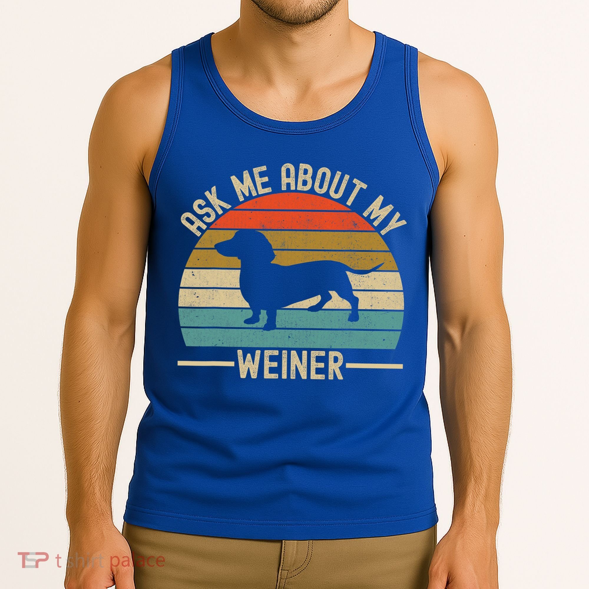 Ask Me About My Weiner Dachshund Dad Tank Top
