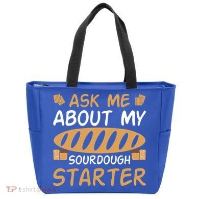 Ask Me About My Sourdough Starter Gift Tote Bag