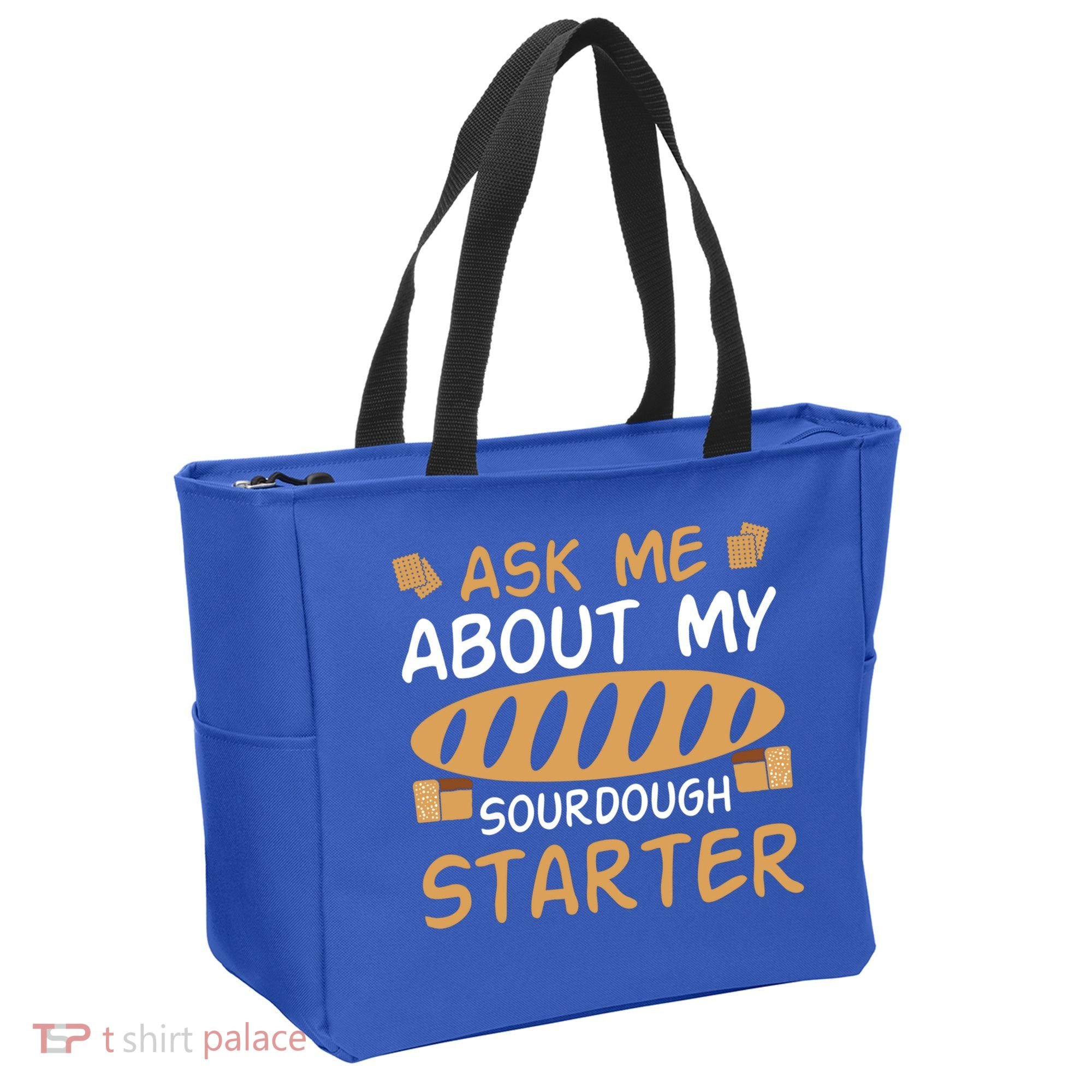 Ask Me About My Sourdough Starter Gift Tote Bag