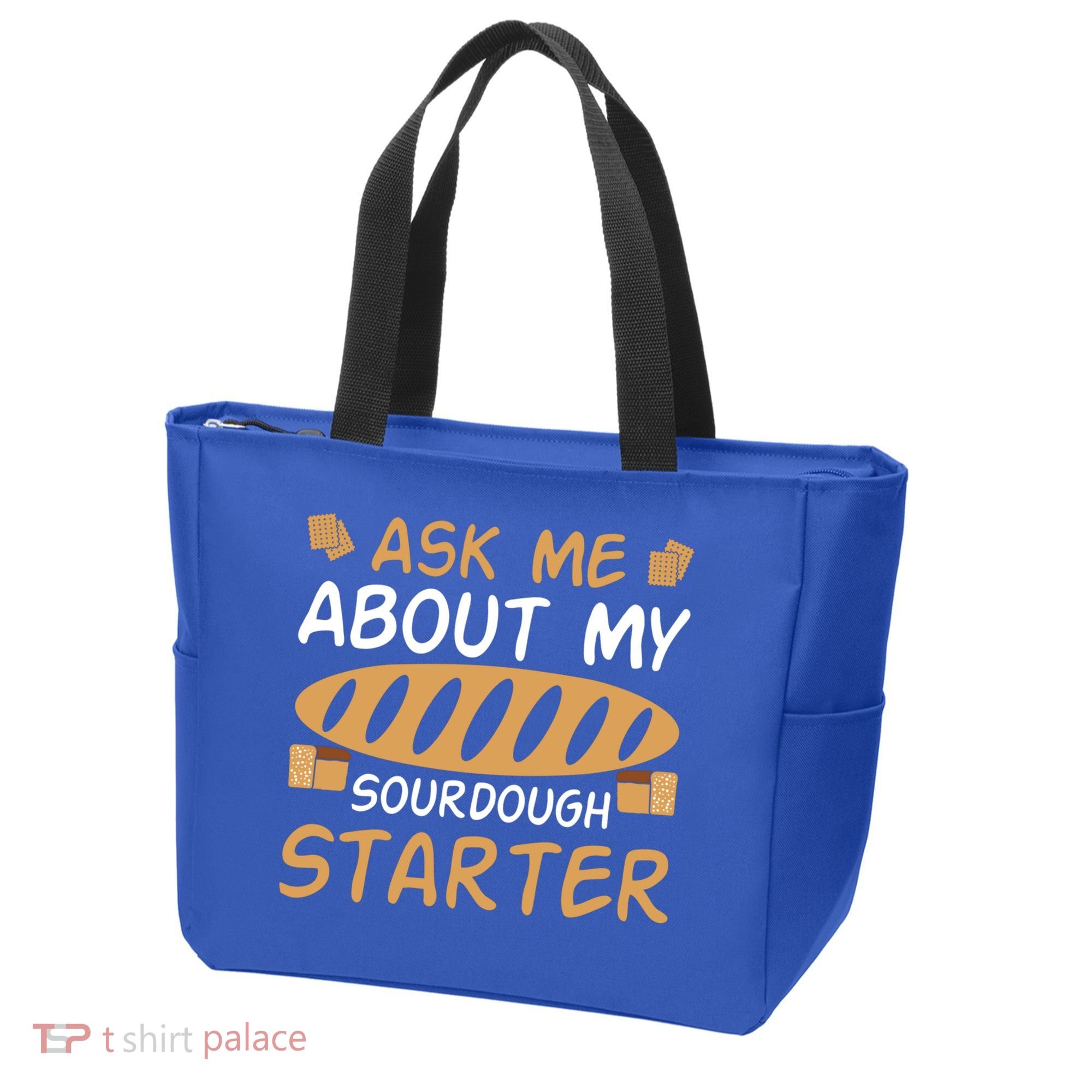Ask Me About My Sourdough Starter Gift Tote Bag