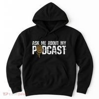 Ask Me About My Podcast Broadcaster Podcaster Host Hoodie thumb 0