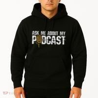 Ask Me About My Podcast Broadcaster Podcaster Host Hoodie thumb 2