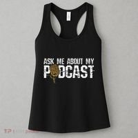Ask Me About My Podcast Broadcaster Podcaster Host Women's Tank Top thumb 3