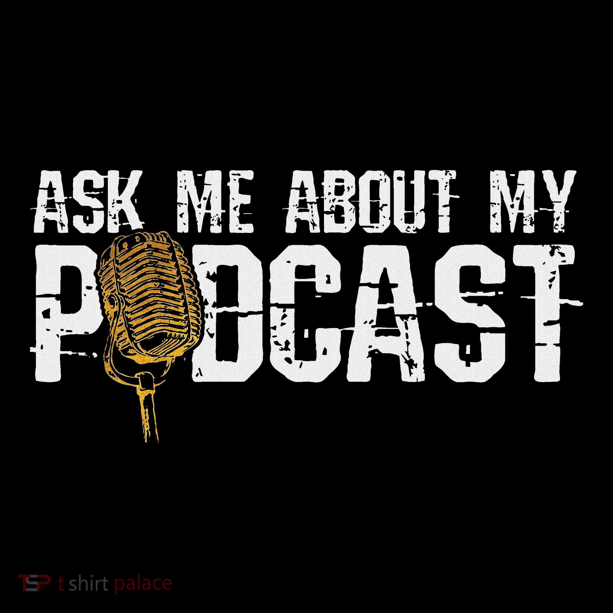 Ask Me About My Podcast Broadcaster Podcaster Host Toddler Hoodie