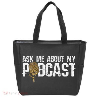 Ask Me About My Podcast Broadcaster Podcaster Host Tote Bag