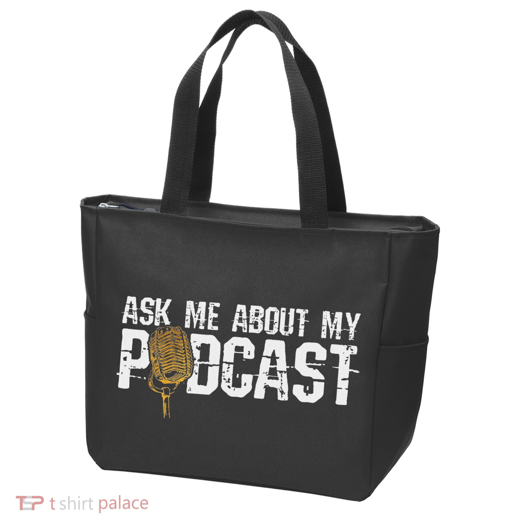 Ask Me About My Podcast Broadcaster Podcaster Host Tote Bag
