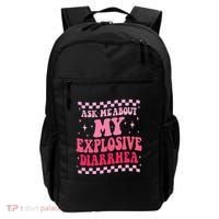 Ask Me About My Explosive Diarrhea Funny Poop Meme Groovy Backpack thumb 0