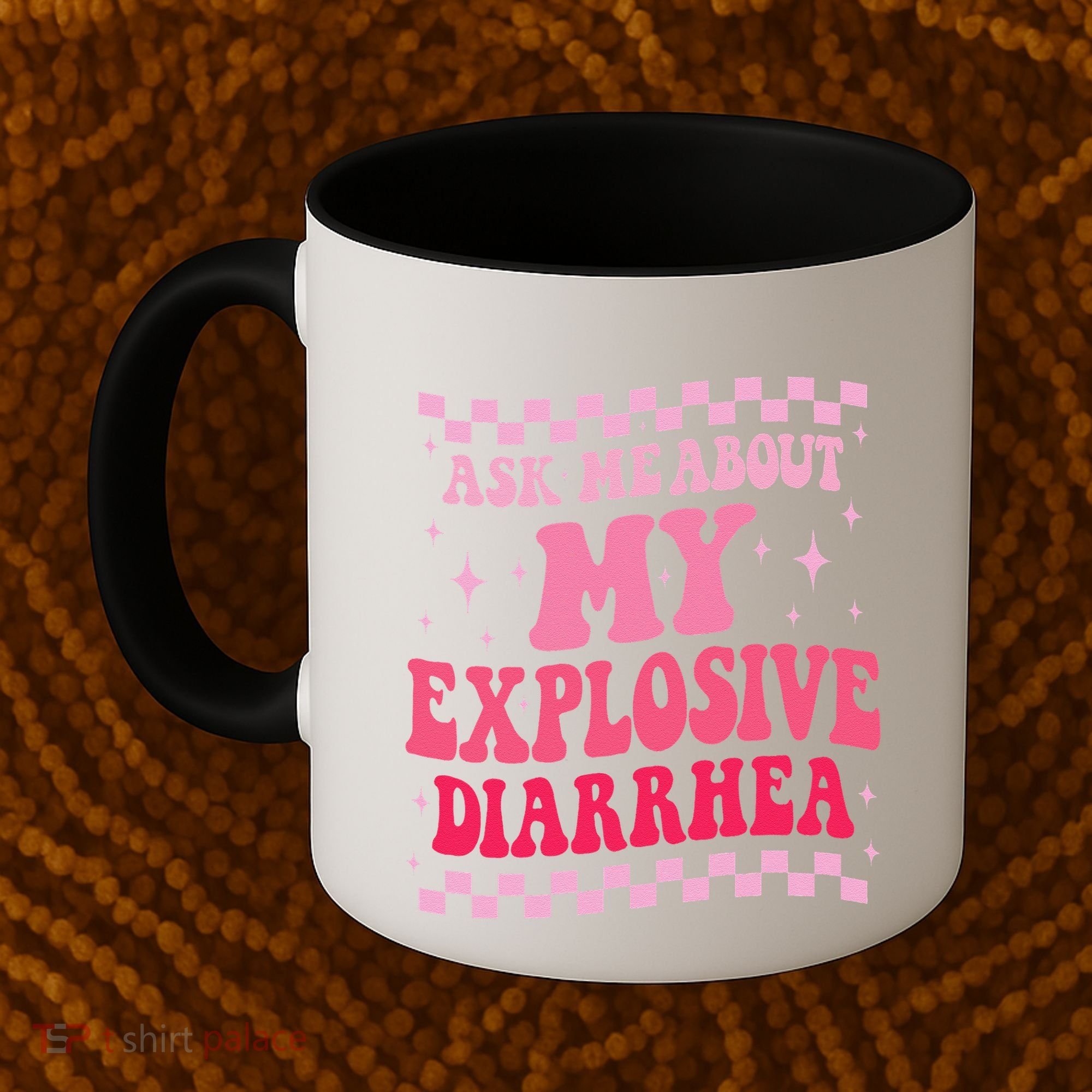 Ask Me About My Explosive Diarrhea Funny Poop Meme Groovy Coffee Mug