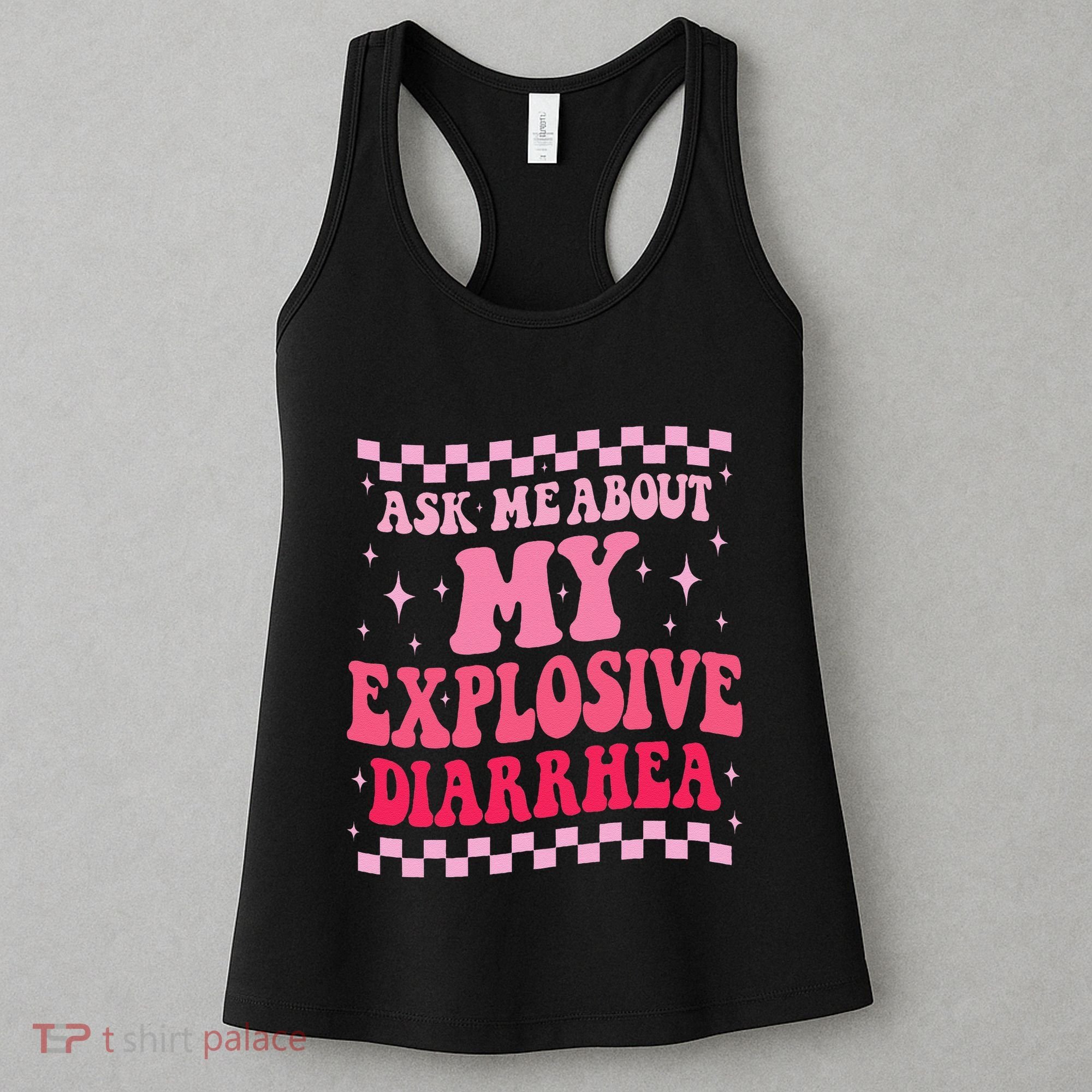 Ask Me About My Explosive Diarrhea Funny Poop Meme Groovy Women's Tank Top