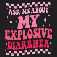 Ask Me About My Explosive Diarrhea Funny Poop Meme Groovy Hat thumb 2