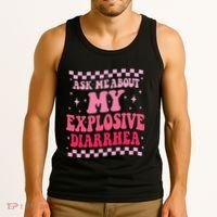 Ask Me About My Explosive Diarrhea Funny Poop Meme Groovy Tank Top thumb 3