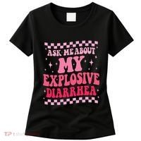 Ask Me About My Explosive Diarrhea Funny Poop Meme Groovy Women's T-Shirt thumb 0