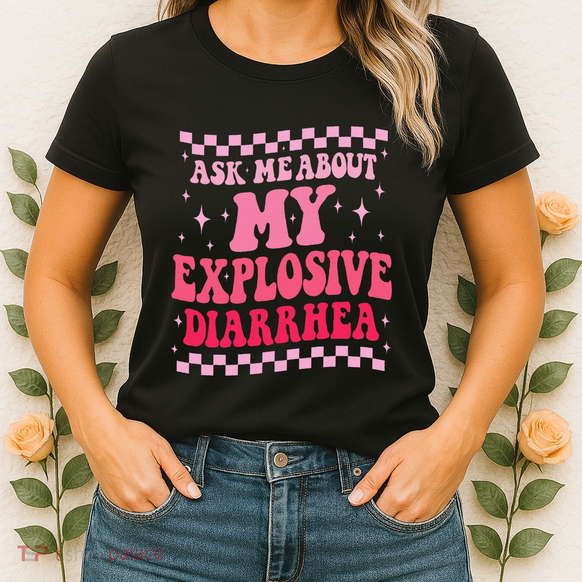Ask Me About My Explosive Diarrhea Funny Poop Meme Groovy Women's T-Shirt