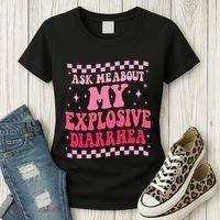 Ask Me About My Explosive Diarrhea Funny Poop Meme Groovy Women's T-Shirt thumb 3