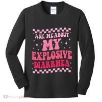 Ask Me About My Explosive Diarrhea Funny Poop Meme Groovy Kids Long Sleeve Shirt thumb 0
