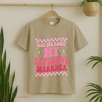 Ask Me About My Explosive Diarrhea Funny Poop Meme Groovy T-Shirt thumb 2
